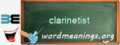 WordMeaning blackboard for clarinetist